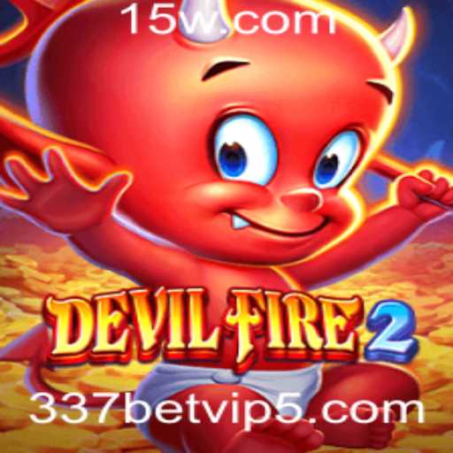 DevilFire2: Um Novo Horizonte no Mundo dos Jogos com 337bet.vip